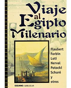VIAJE AL EGIPTO MILENARIO