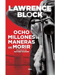 OCHO MILLONES DE MANERAS DE MORIR