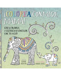COLOREA CONMIGO MAMA!