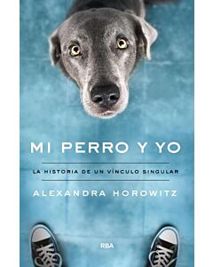 MI PERRO Y YO