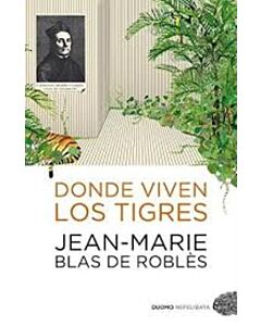 DONDE VIVEN LOS TIGRES
