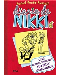 DIARIO DE NIKKI 6 UNA ROMPECORAZONES NO MUY AFORTUNADA