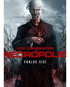 NECROPOLIS. LOS CAMINANTES