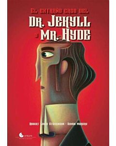EXTRAÑO CASO DEL DR JEKYLL Y MR HYDE