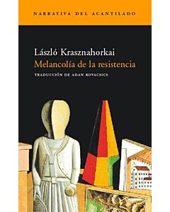 MELANCOLIA DE LA RESISTENCIA