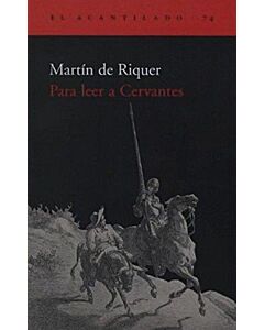 PARA LEER A CERVANTES