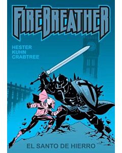 FIREBREATHER EL SANTO DE HIERRO