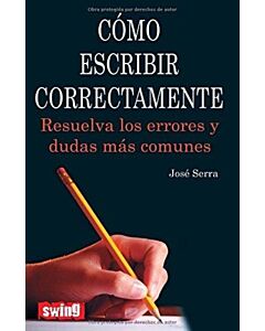 COMO ESCRIBIR CORRECTAMENTE