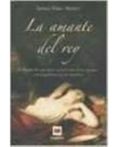 AMANTE DEL REY, LA