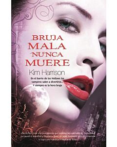 BRUJA MALA NUNCA MUERE