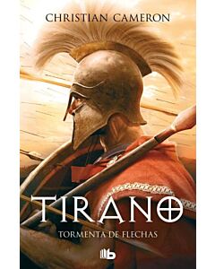 TIRANO. TORMENTA DE FLECHAS