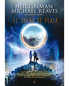 SUEÑO DE PLATA, EL. INTERWORLD 2