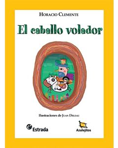 CABALLO VOLADOR, EL
