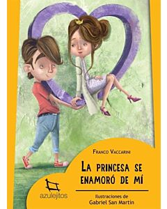 PRINCESA SE ENAMORO DE MI, LA