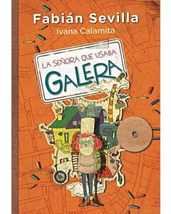 SEÑORA QUE USABA GALERA, LA