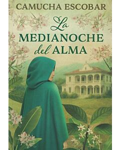 MEDIANOCHE DEL ALMA, LA