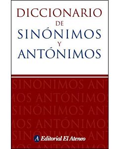 DICCIONARIO DE SINONIMOS Y ANTONIMOS