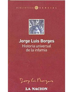 HISTORIA UNIVERSAL DE LA INFAMIA