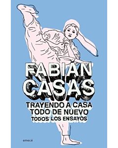 TRAYENDO A CASA TODO DE NUEVO