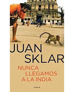 NUNCA LLEGAMOS A LA INDIA