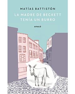 MADRE DE BECKETT TENIA UN BURRO, LA
