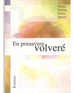 EN PRIMAVERA VOLVERE