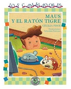 MAUS Y EL RATON TIGRE