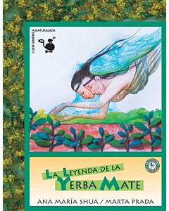 LEYENDA DE LA YERBA MATE, LA