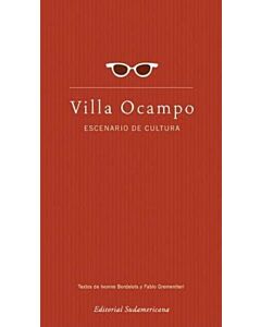 VILLA OCAMPO, ESCENARIO DE CULTURA