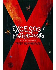 EXCESOS Y EXAGERACIONES
