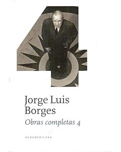 OBRAS COMPLETAS 4 1975 1988 JORGE LUIS BORGES