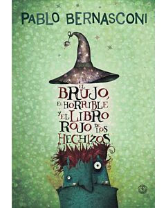 BRUJO EL HORRIBLE Y EL LIBRO ROJO DE LOS HECHIZOS, EL