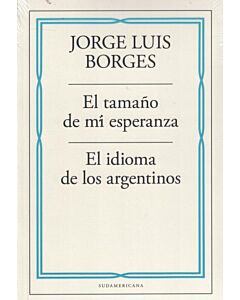 TAMAÑO DE MI ESPERANZA, EL EL IDIOMA DE LOS ARGENTINOS