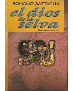 DIOS DE LA SELVA, EL