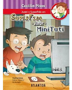 SUPERFIDO VERSUS MINITUTI