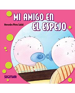 MI AMIGO EN EL ESPEJO