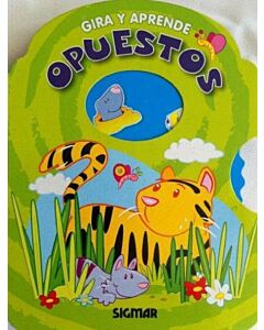 GIRA Y APRENDE OPUESTOS