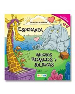 ESPERANZA Y MUCHOS ROMEOS Y JULIETAS
