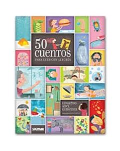 50 CUENTOS PARA LEER CON ALEGRIA