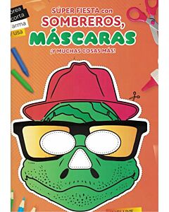 SUPER FIESTA CON SOMBREROS MASCARAS Y MUCHAS COSAS MAS