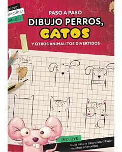 PASO A PASO DIBUJO PERROS GATOS Y OTROS ANIMALITOS DIVERTIDOS