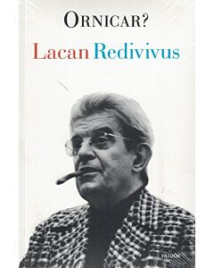 LACAN REDIVIVUS