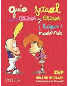 GUIA SEXUAL PARA CHICOS Y CHICAS SUPER MODERNOS