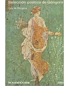 SELECCION POETICA DE GONGORA