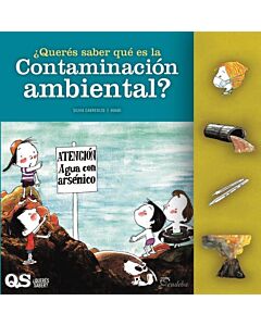 QUERES SABER QUE ES LA CONTAMINACION AMBIENTAL