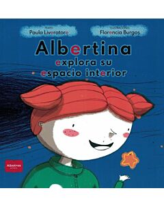 ALBERTINA EXPLORA SU ESPACIO INTERIOR