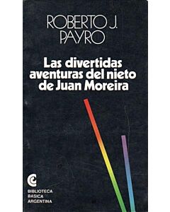 DIVERTIDAS AVENTURAS DEL NIETO DE JUAN MOREIRA