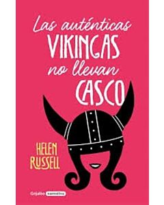 AUTENTICAS VIKINGAS NO LLEVAN CASCO, LAS