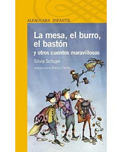 MESA, EL BURRO, EL BASTON Y OTROS CUENTOS MARAVILLOSOS, LA