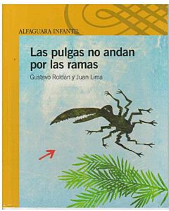 PULGAS NO ANDAN POR LAS RAMAS, LAS